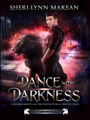 cover image of Dance with Darkness; Enforcement for Preternatural Protection